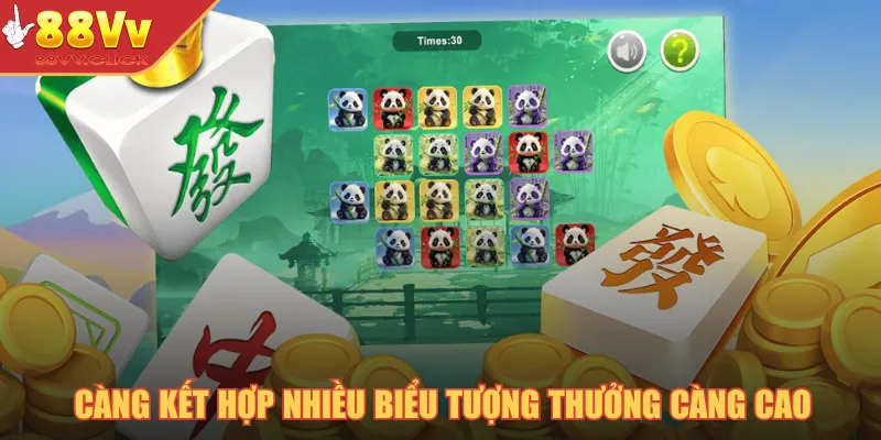 Đường Mạt Chược 2 – Trò Chơi Giải Trí Nổi Trội Trong Năm 2025 3 Càng kết hợp được nhiều biểu tượng sẽ có mức thưởng càng cao