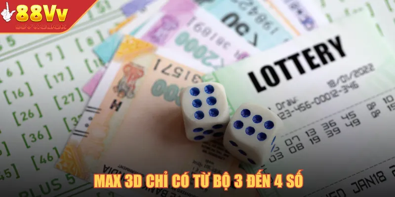 Xổ Số Vietlott – Cơ Hội Lớn Với Những Giải Thưởng Khủng 2025 3 Max 3D chỉ có từ bộ 3 đến 4 số